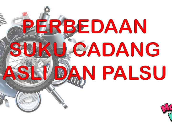 perbedaan-suku-cadang-asli-dan-palsu